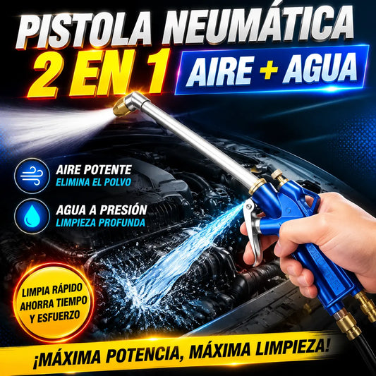 🚗💦 Pistola de Limpieza Neumática 2 en 1 – Aire Potente y Agua a Presión para una Limpieza Profunda 🔥